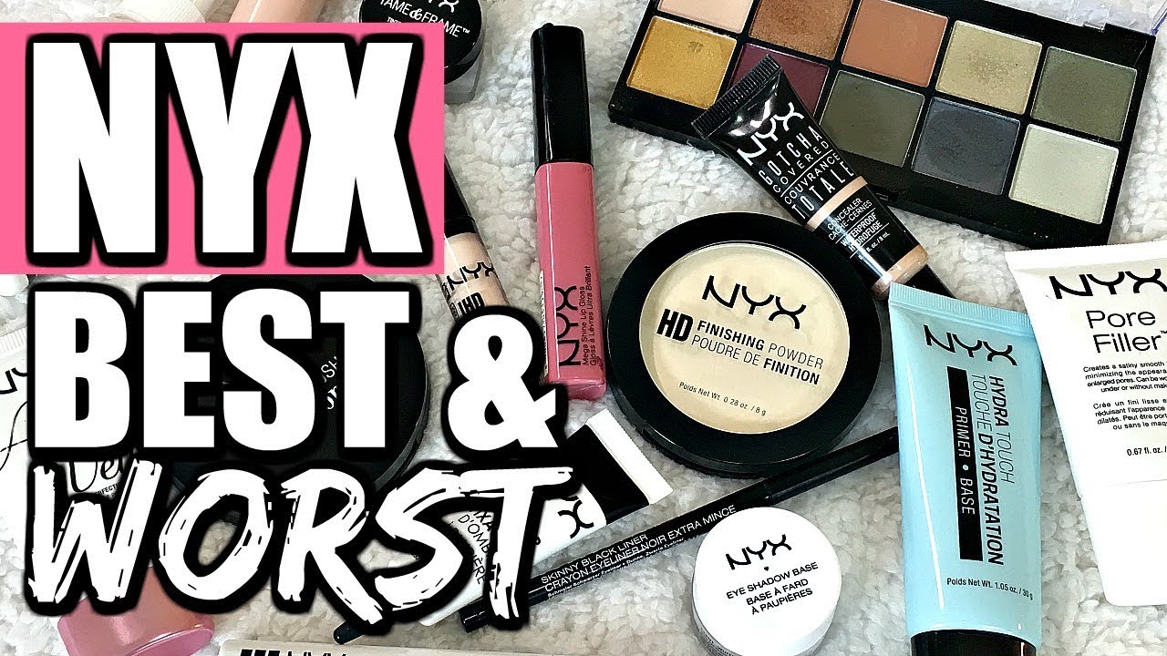 Best & Worst | NYX Cosmetics