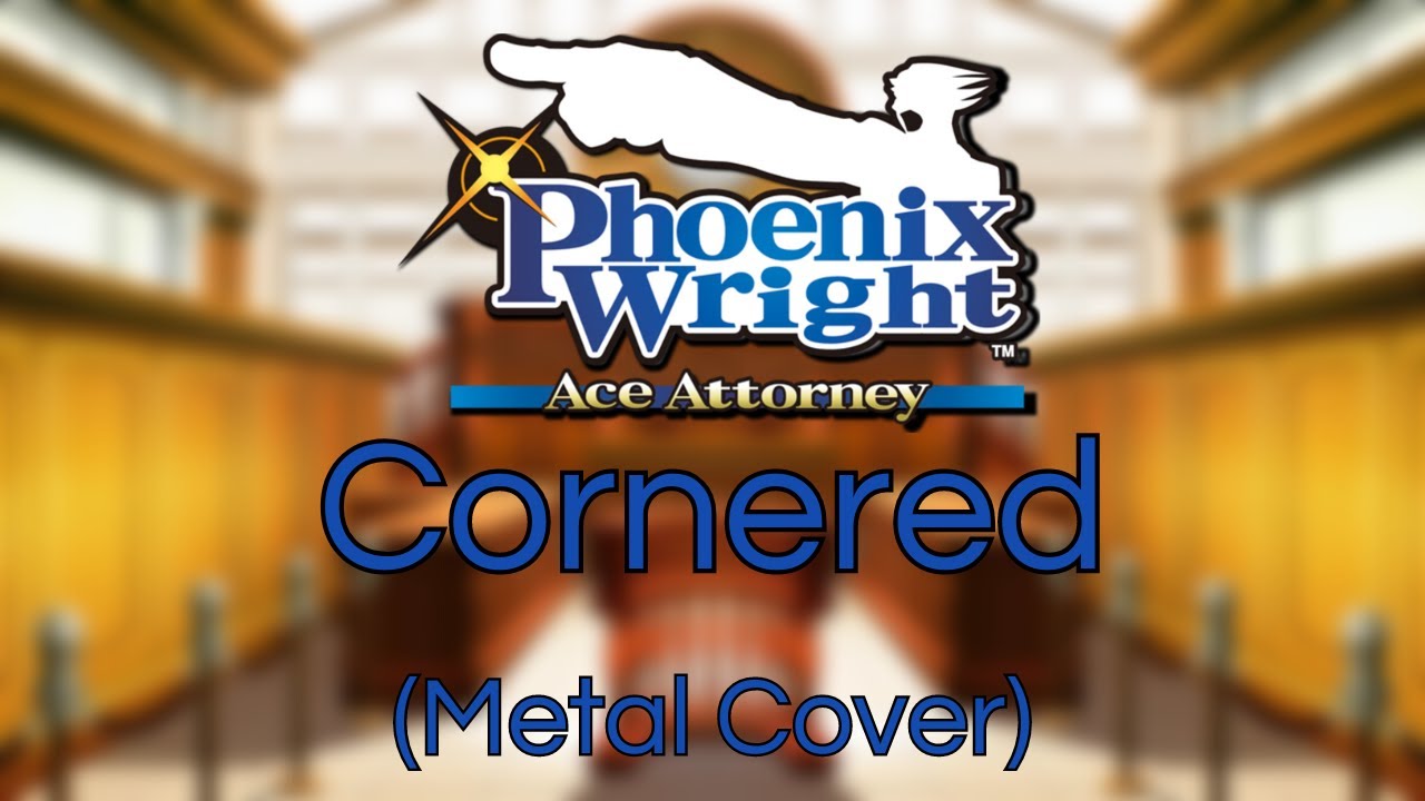 Ace Attorney: Phoenix Wright - Cornered 2001 (Metal Cover) - [Remake]