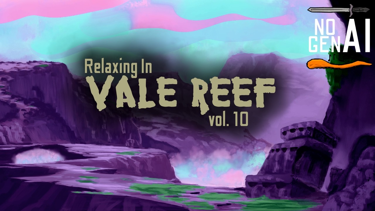 Relaxing in Vale Reef, vol. 10