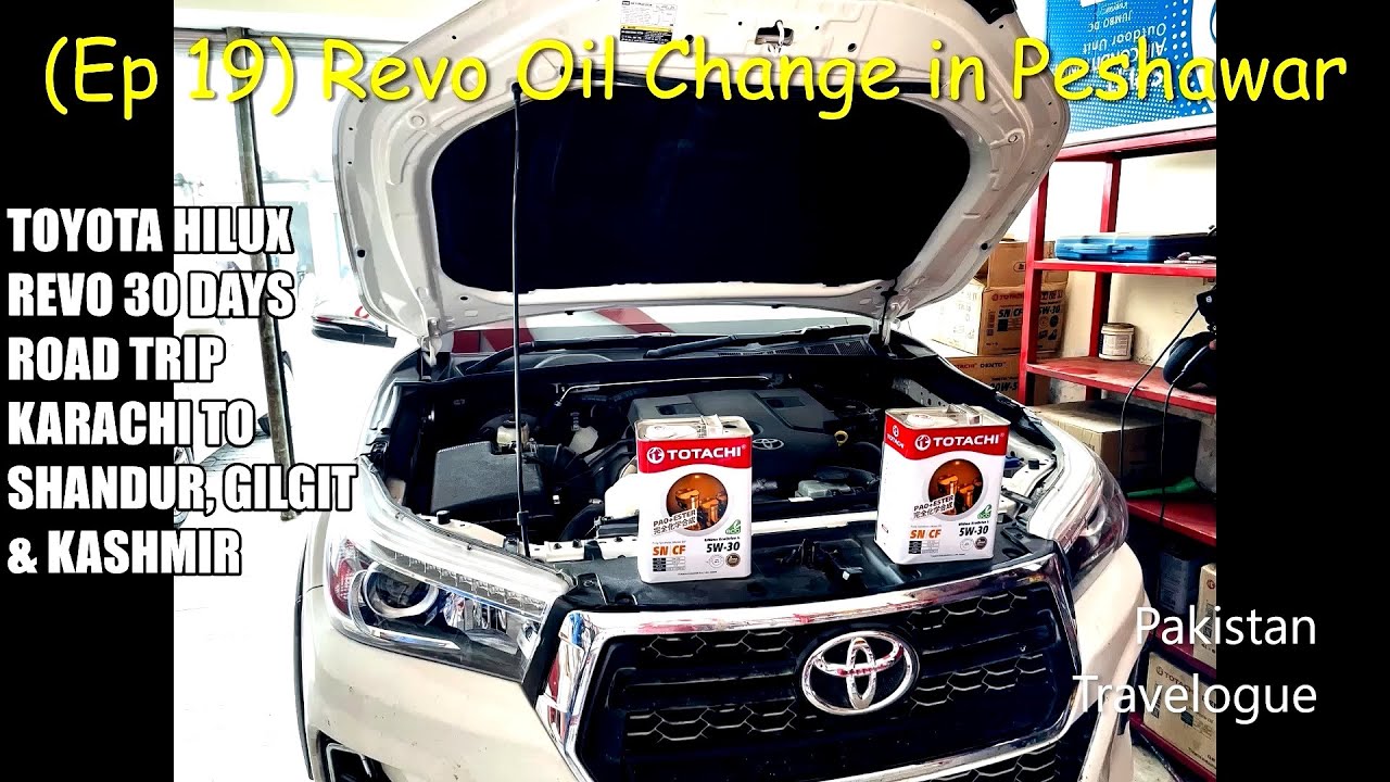 {Ep19} Revo Oil Change in Peshawar | Revo 30 Days Karachi to Chitral, Gilgit & Kashmir | GoPro