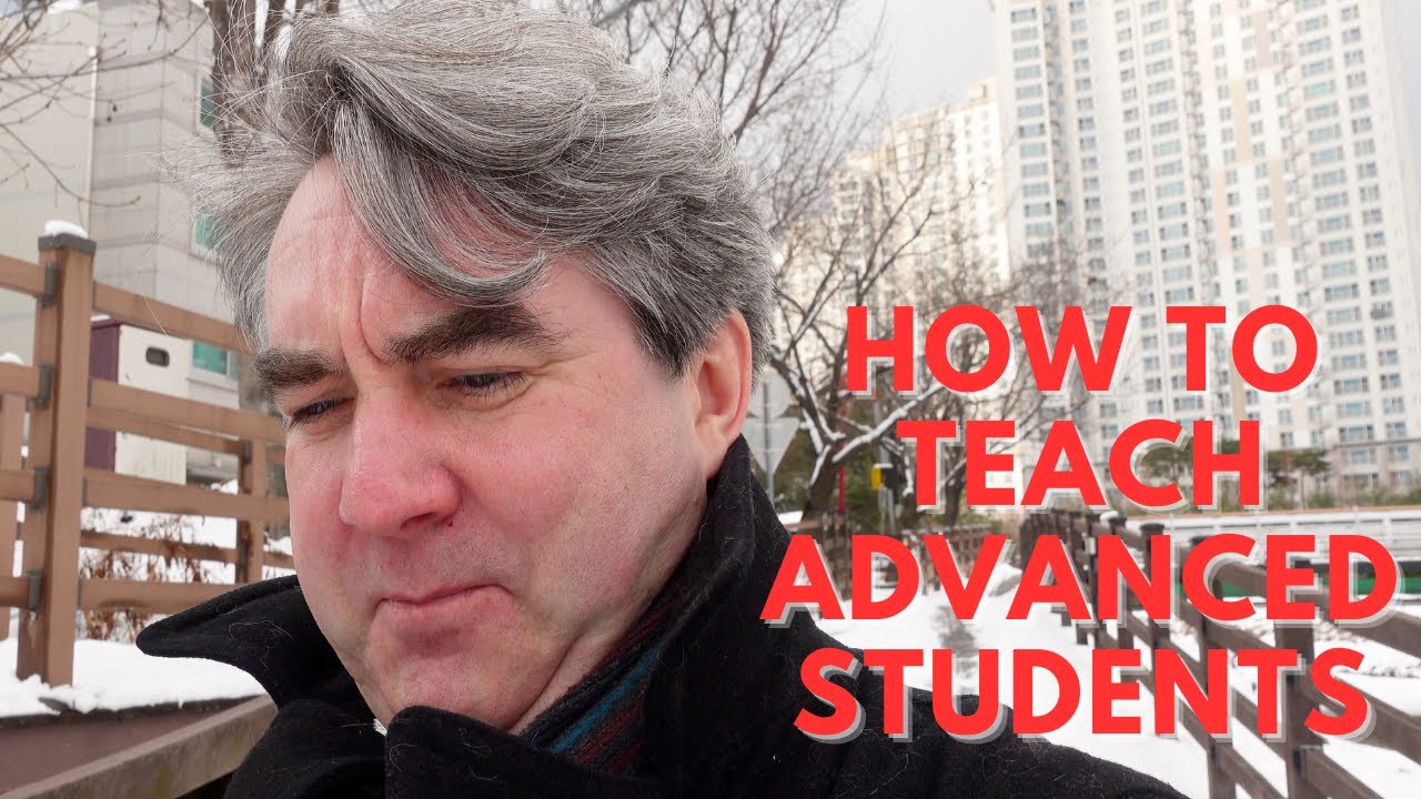 Ten Tips for Teaching Advanced English Learners
