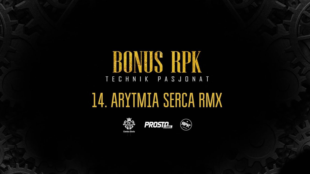 Bonus RPK - ARYTMIA SERCA RMX ft. Szpaku, ATR MF // Prod. Young Veteran$.