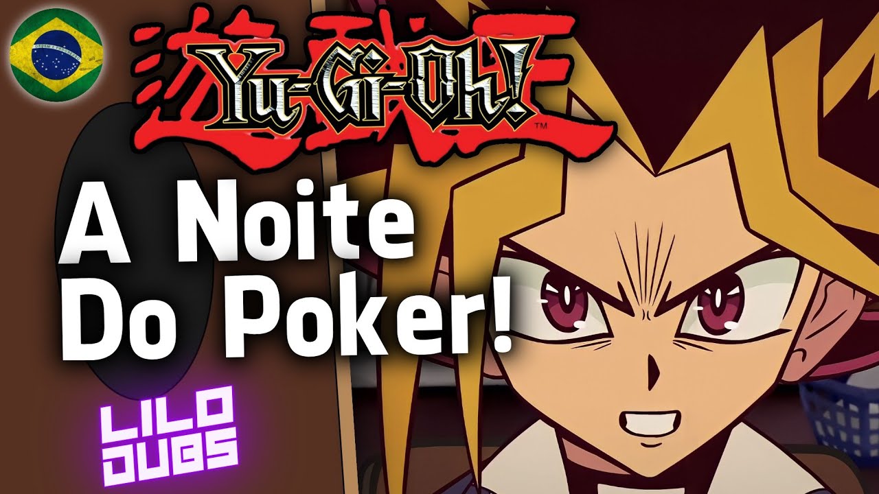 A Noite do Poker! - Yu-Gi-Oh! Poker Night (Dublado Pt-Br)