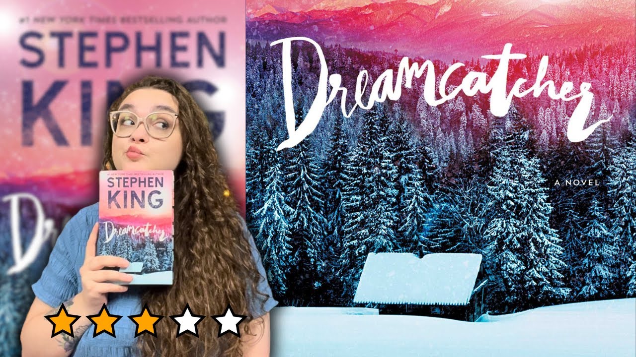 Dreamcatcher by Stephen King | here there be aliens