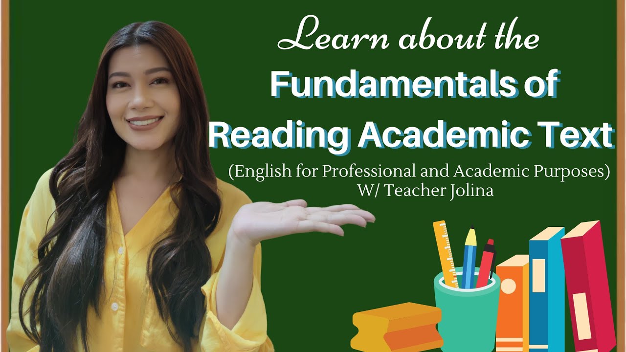 Fundamentals of Reading Academic Text