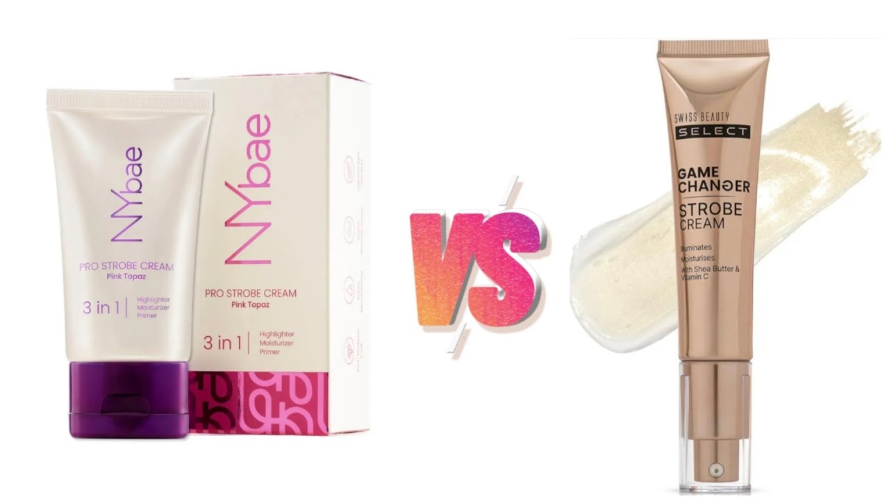 NYbae Strobe Cream Vs Swiss Beauty Game Changer Strobe Cream |