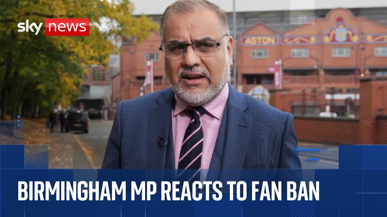 Birmingham MP Ayoub Khan reacts to decision to ban Maccabi Tel Aviv fans from Aston Villa match
