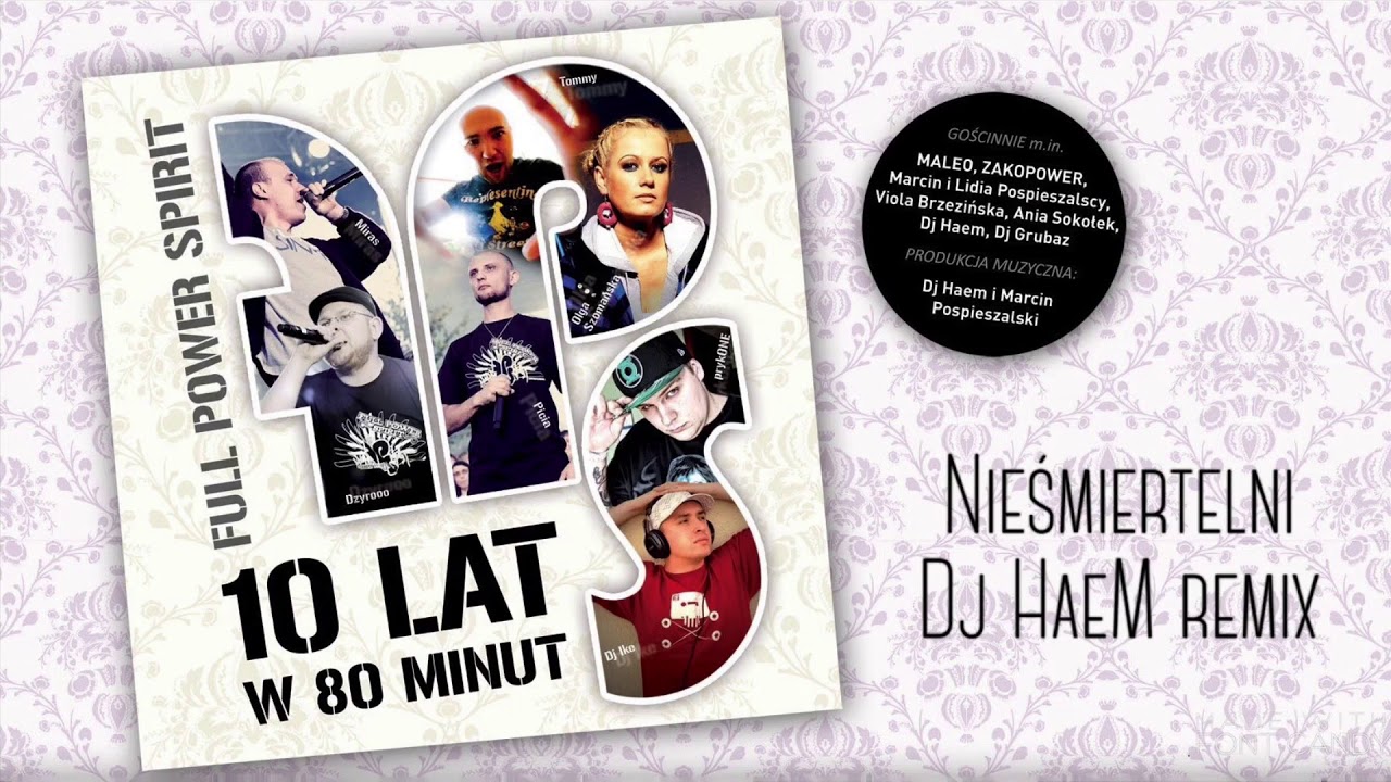 Full Power Spirit - Nieśmiertelni Dj Haem remix