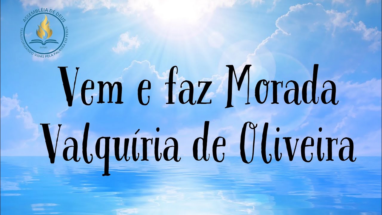 Vem e faz Morada Valquíria de Oliveira playback - com letra