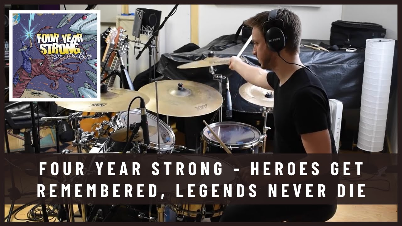 Four Year Strong - Heroes Get Remembered, Legends Never Die - Drum Cover by Julien Bigras