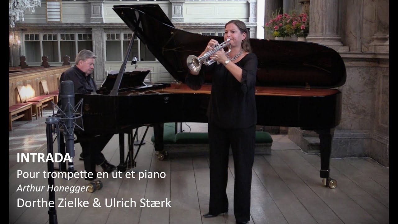 Intrada by A. Honegger, Dorthe Zielke - trumpet, Ulrich Stærk - piano