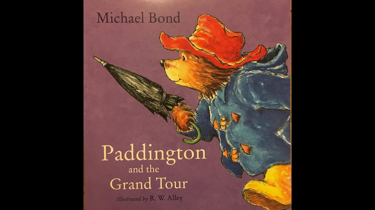 Paddington and the Grand Tour - Give Us A Story!