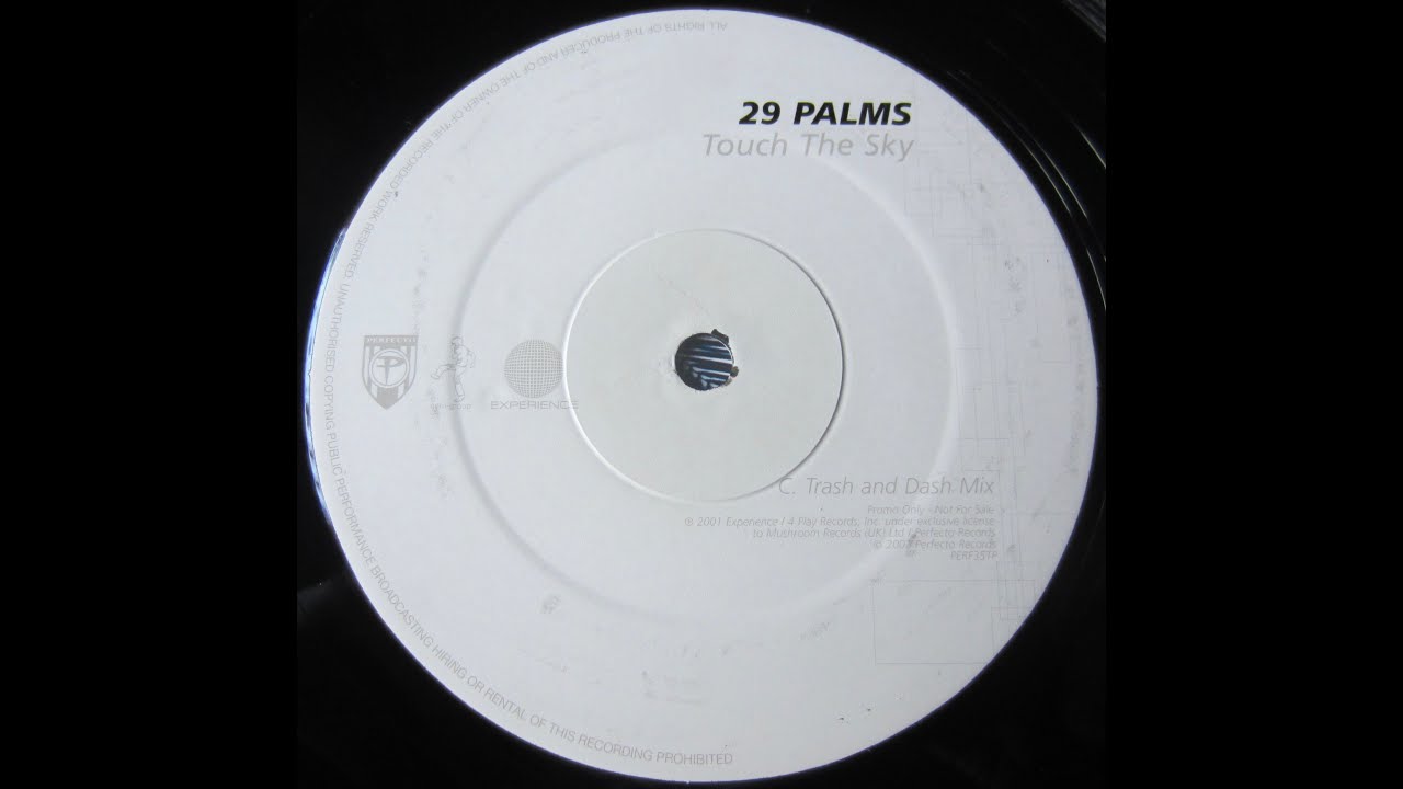 29 Palms - Touch The Sky (Trash & Dash Mix) 2002