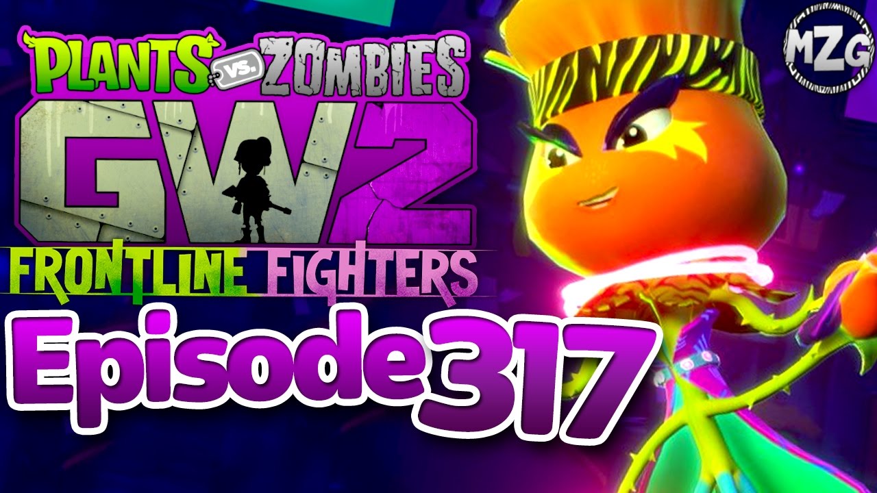 Triple-F Frenzy! - Plants vs. Zombies: Garden Warfare 2 Gameplay - Episode 317