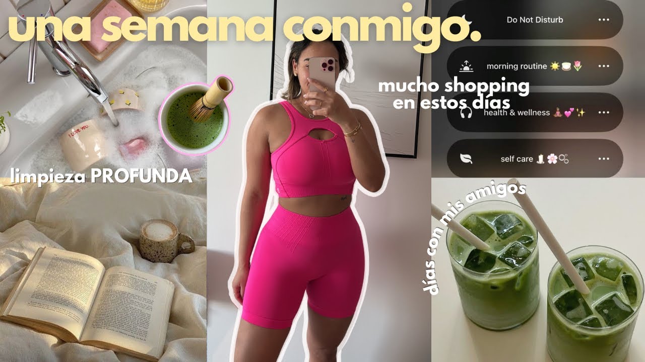 vlog: una semana productiva conmigo 🍒 de compras, limpieza profunda & pasandola con amigos