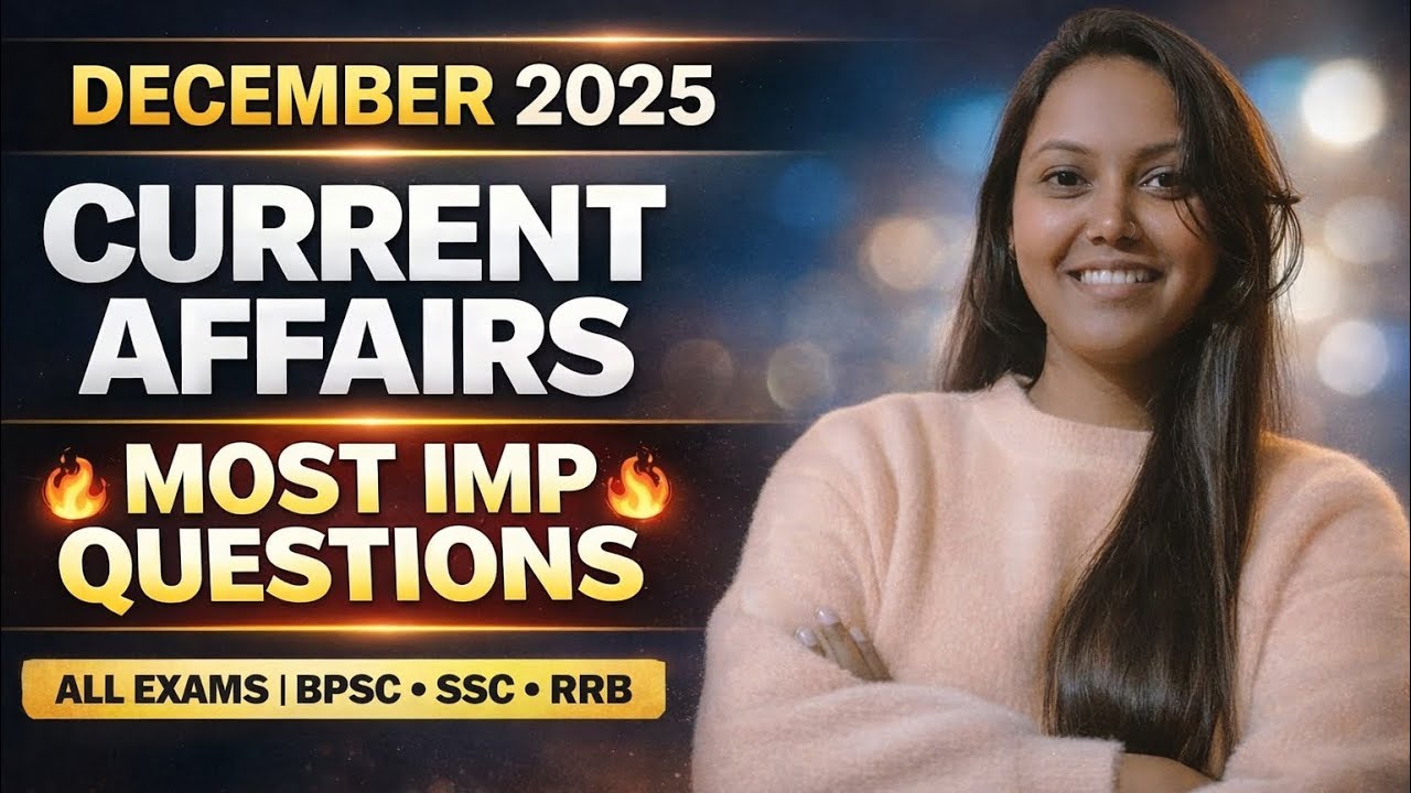 December Month Current Affairs | One Shot Revision 2025