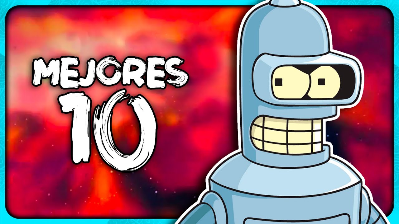 LOS MEJORES 10 EPISODIOS segun la crítica de IMDB en FUTURAMA  ✨| Mirate esto