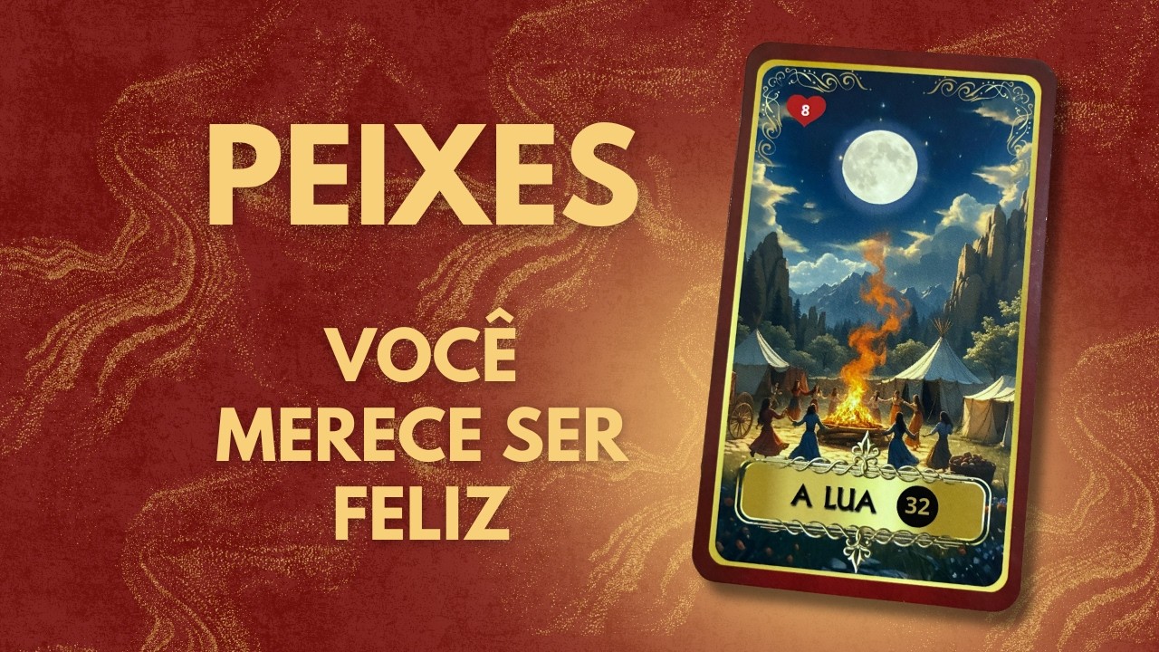 ♓ PEIXES ⭐ Um Divisor de Águas na Sua Felicidade