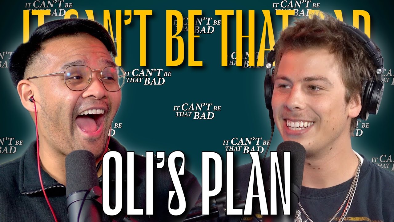 Oli’s Plan - Producing for Nef, Seiji & Oda Kai, & Alternative Sound | It Can’t Be That Bad Podcast