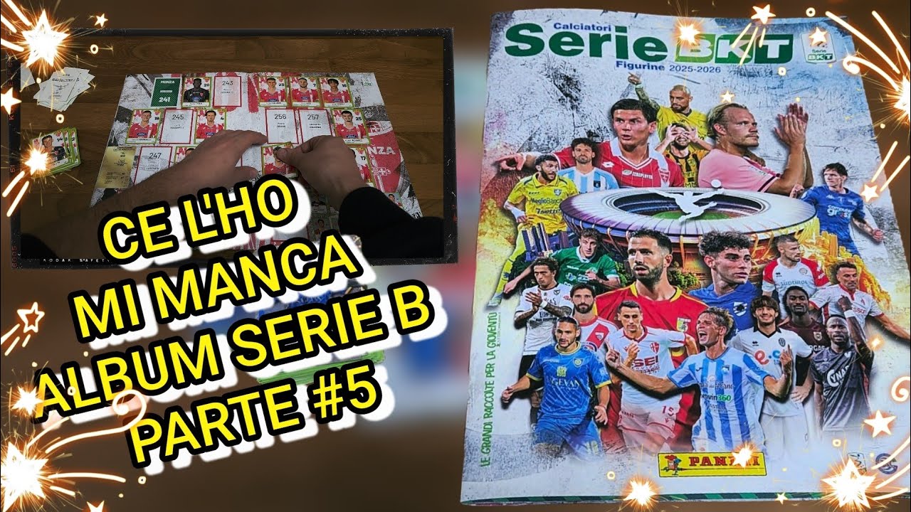 ALBUM SERIE B CALCIATORI PANINI 😱 ORA SI FA DURA… | PARTE 5 🔥