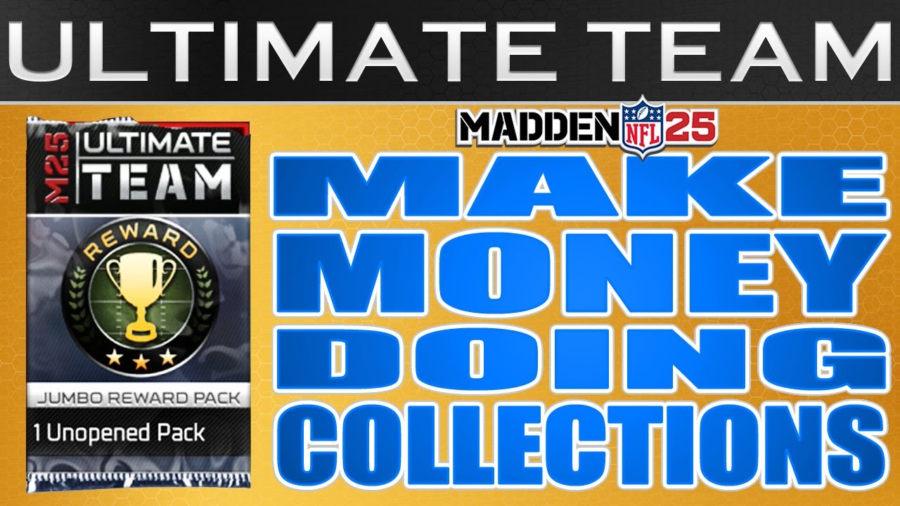 Madden 25 Ultimate Team Jumbo Collection Reward Packs How To Make Money By Doing Collections