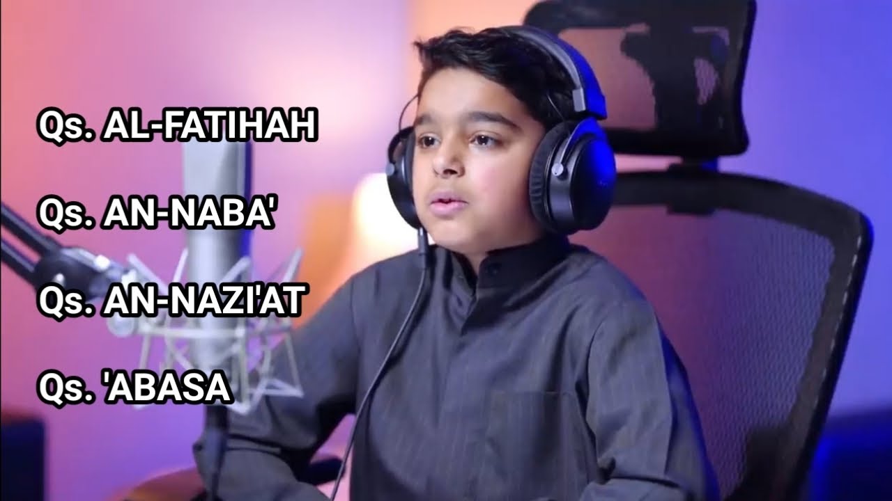 Qs. Al-fatihah, Qs. An-Naba', Qs. An-Nazi'at, Qs. 'Abasa - Usman Bin Mishal Al-Haddad