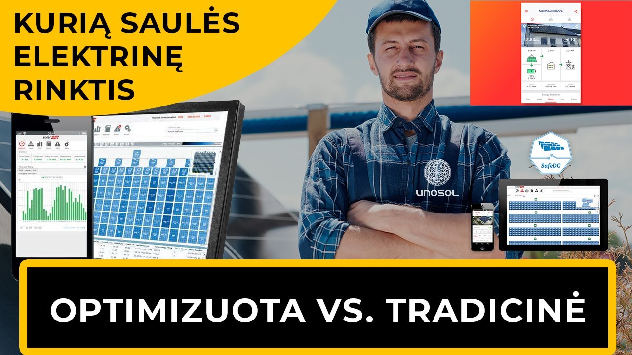Optimizuota Saulės elektrinė PRIEŠ tradicinę Saulės elektrinę - ką rinktis? Privalumai / trūkumai