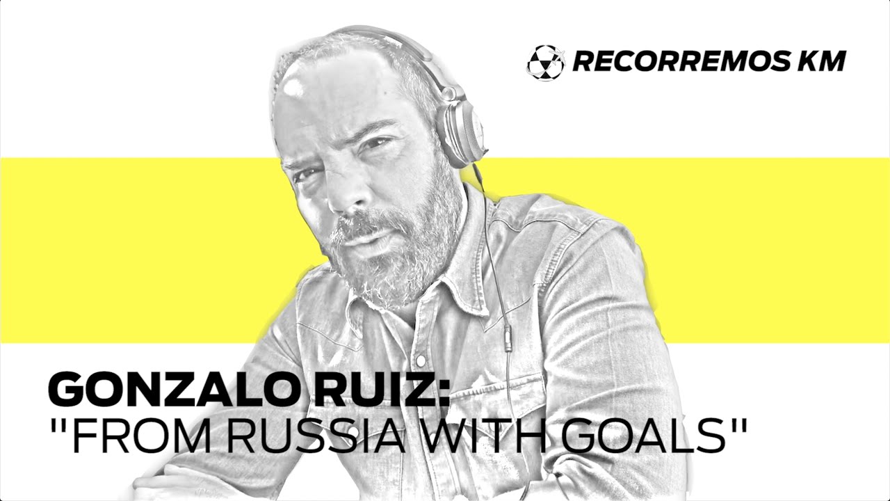 Recorremos KM &ndash; Gonzalo Ruiz: 