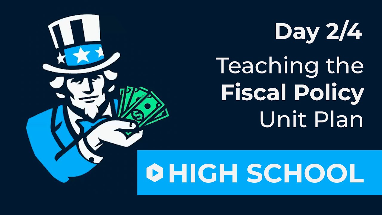 Day 2 | Government Spending | Fiscal Policy Unit Plan Walkthrough