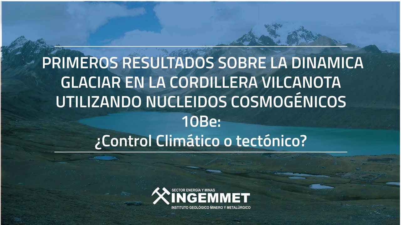 Primeros Resultados sobre la Dinámica Glaciar en la Cordillera Vilcanota