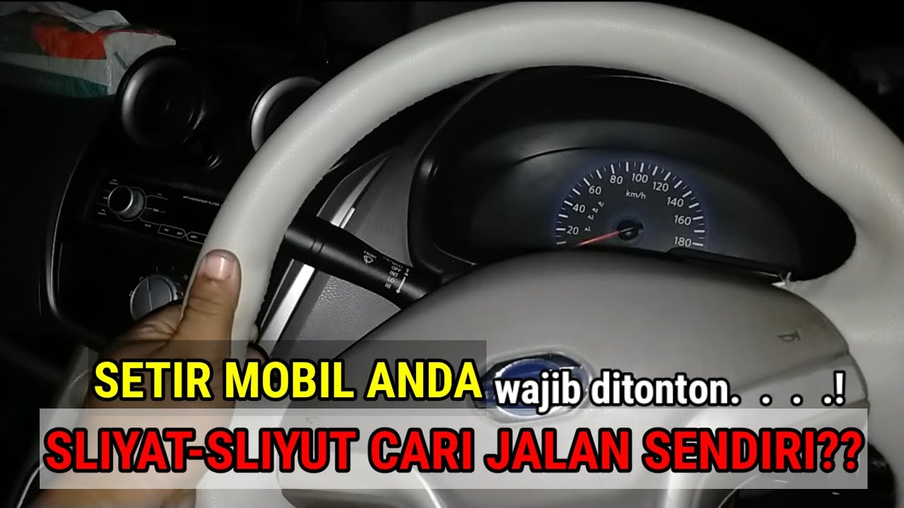 NISSAN-DATSUN GO,PENYEBAB MOBIL GOYANG,TERASA MOBAT - MABIT SAAT MENYALIP ATAU KECEPATAN TINGGI.