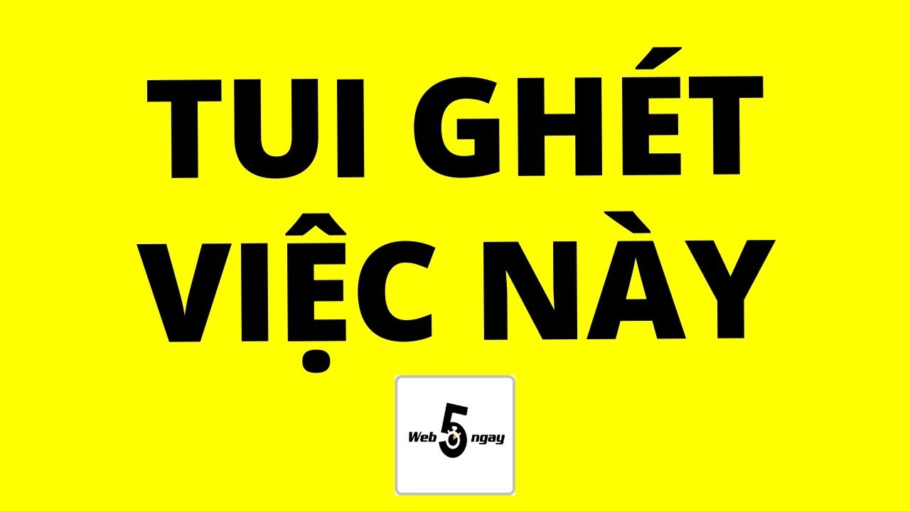 Bí quyết LÀM TỐT việc mình KHÔNG THÍCH