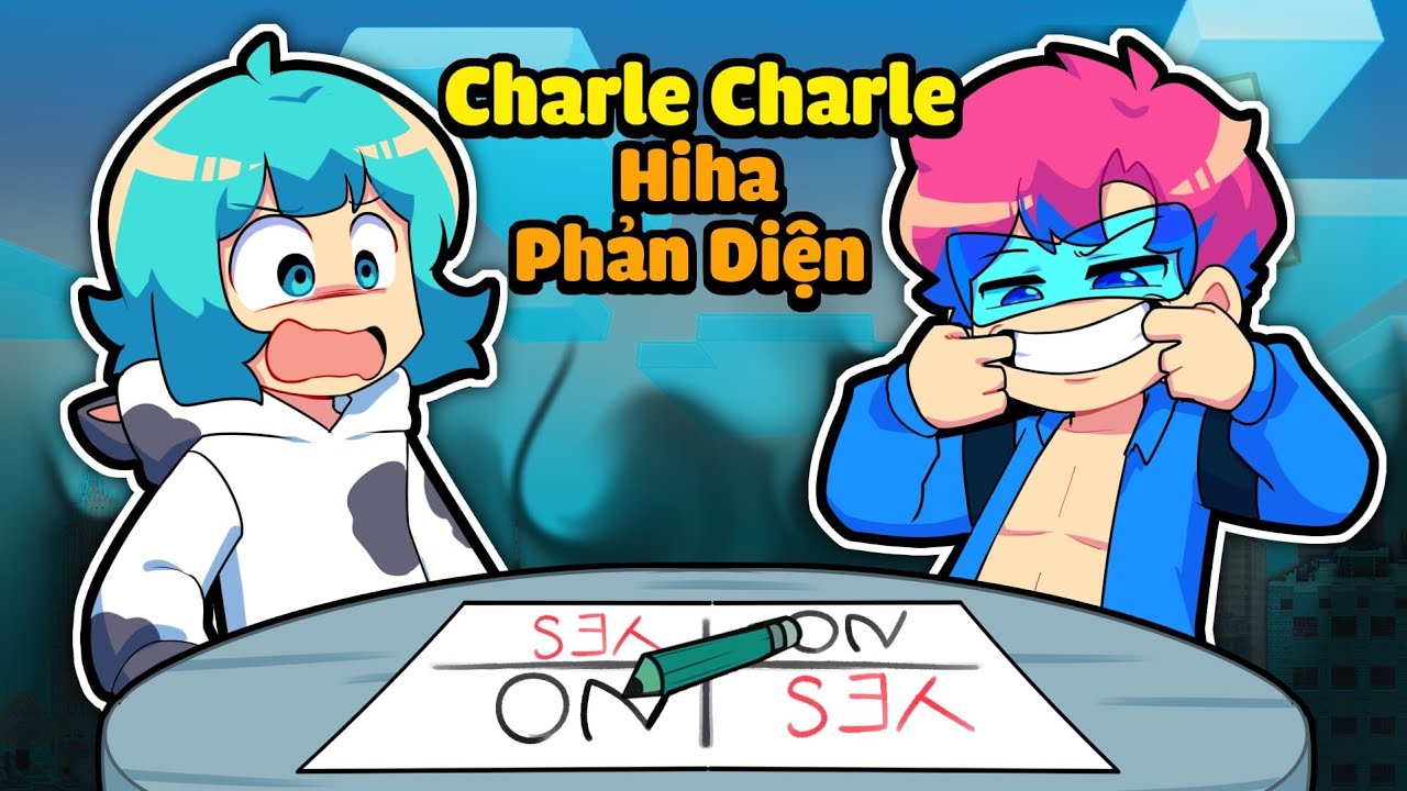 Yummie chơi Charles Charles Kinh Dị cùng Hiha PHẢN DIỆN trong Minecraft 🤣