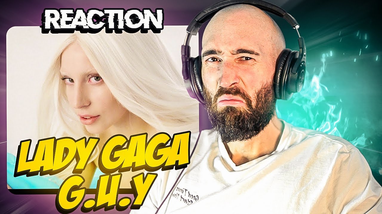 LADY GAGA - G.U.Y FIRST REACTION
