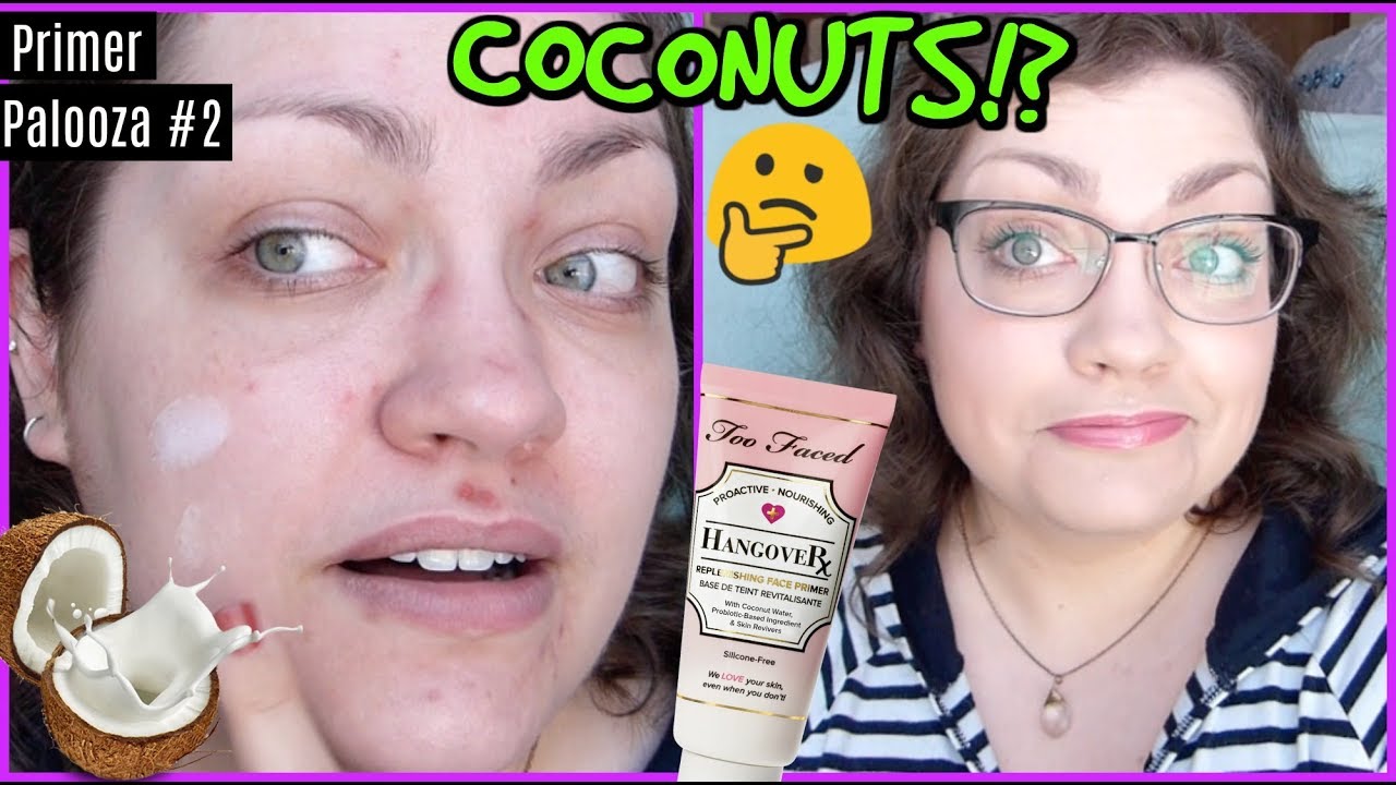 Too Faced Hangover Rx Replenishing Face Primer | PRIMER PALOOZA (DAY 2)