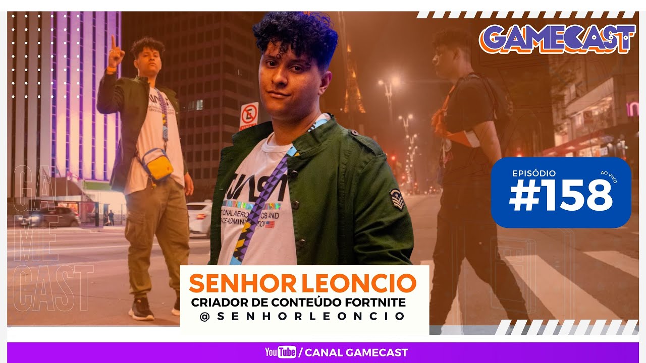 SENHOR LEONCIO  (criador de conteúdo FORTNITE)  GAMECAST #158