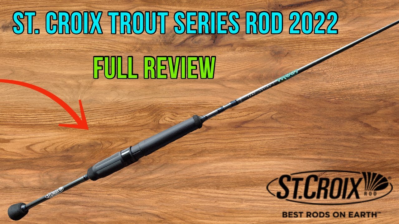 St. Croix Trout Series Spinning Rod 2022 | Full Review |