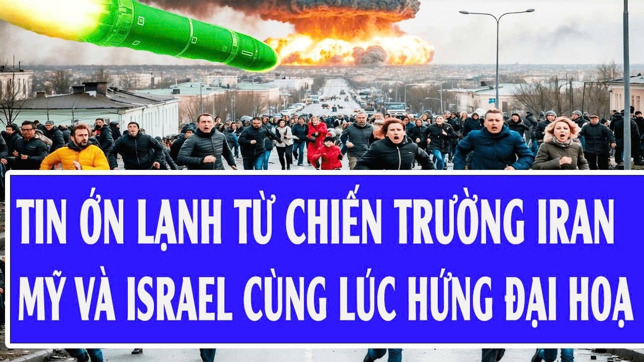 🔴Trực tiếp: Tin ớn lạnh từ chiến trường Iran; Mỹ và Israel cùng lúc hứng đại hoạ
