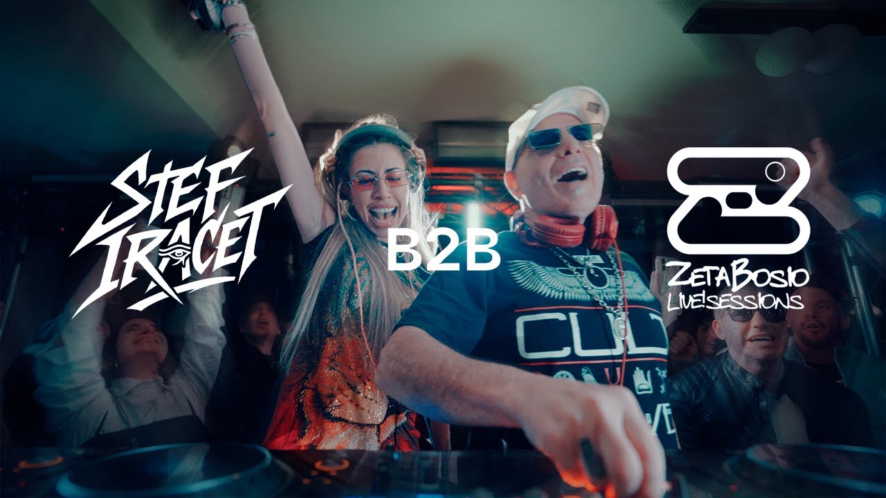 DJ Set de Zeta Bosio B2B Stef Iracet &bull;