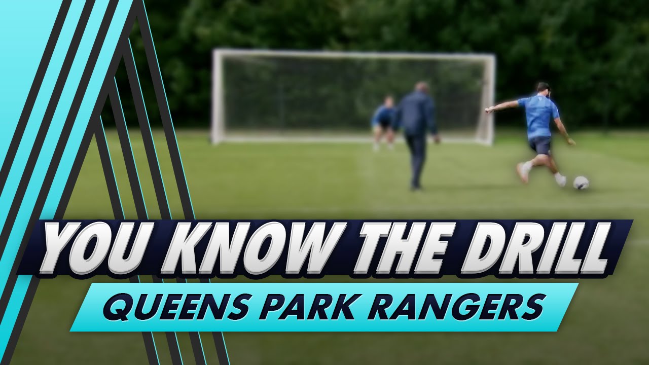 Clinical Finishing | You Know The Drill - Queens Park Rangers with Charlie Austin