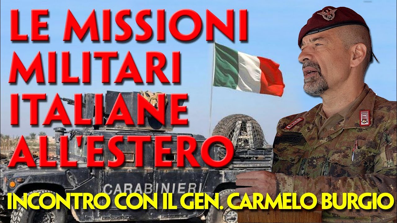 MISSIONI MILITARI ITALIANE ALL'ESTERO. I CARABINIERI. FEDERICO BETTUZZI INTERVISTA IL GEN.  BURGIO