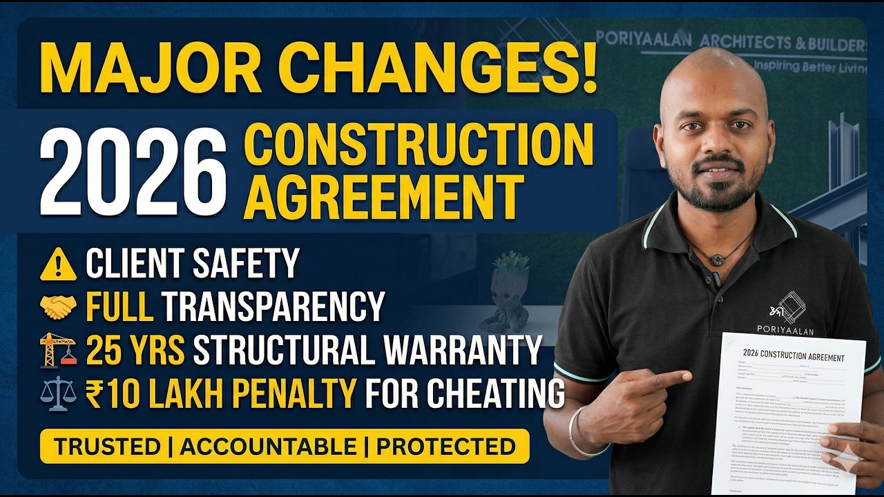 Our Construction Contract Agreement 2026 | Poriyaalan Architects | Construction Tips