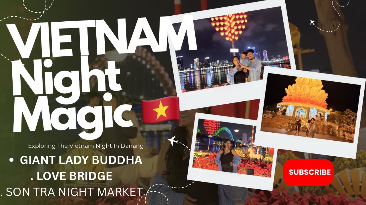 Da Nang at Night ✨ Lady Buddha, Love Bridge & Son Tra Night Market | Vietnam Vlog