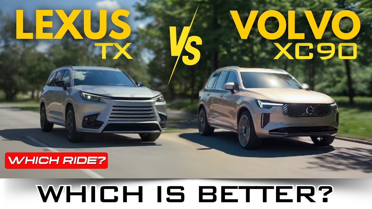 2025 Volvo XC90 vs. All NEW Lexus TX: Detailed Comparison