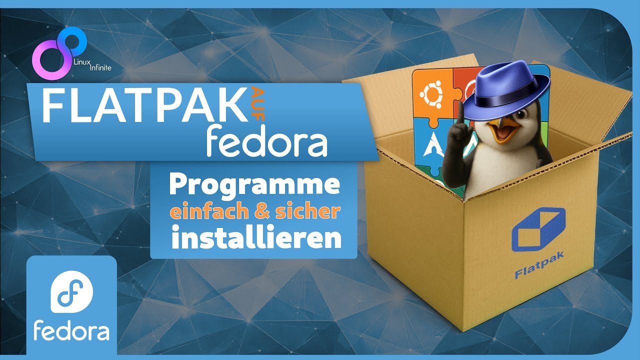 Fedora: Programme einfach mit Flatpak installieren