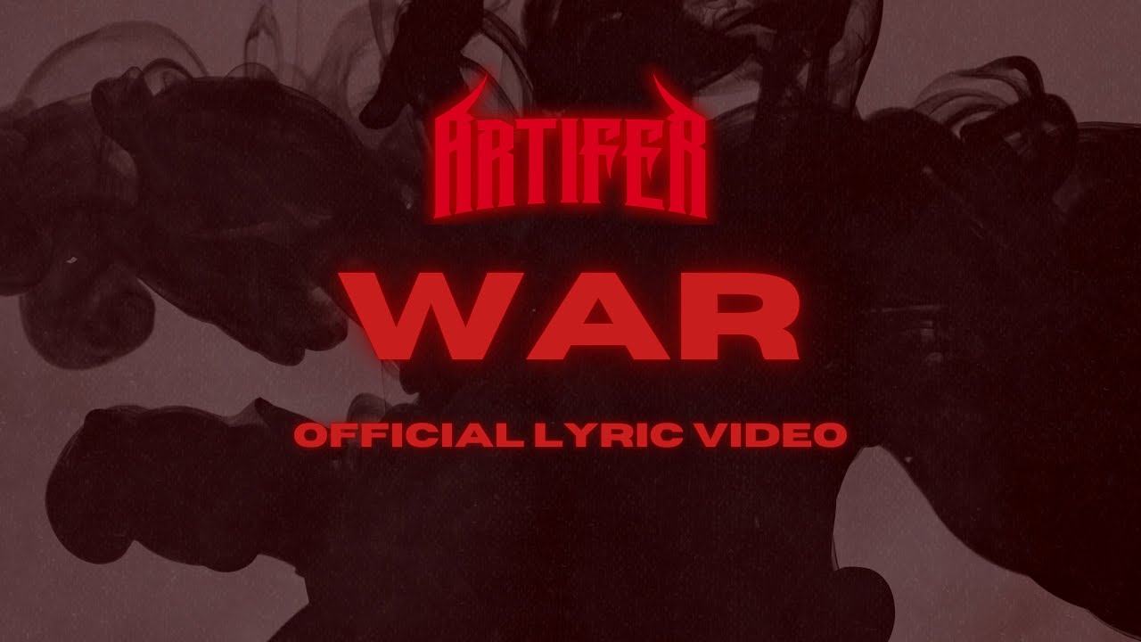 Artifer - WAR feat. Protect This City (Official Lyric Video)