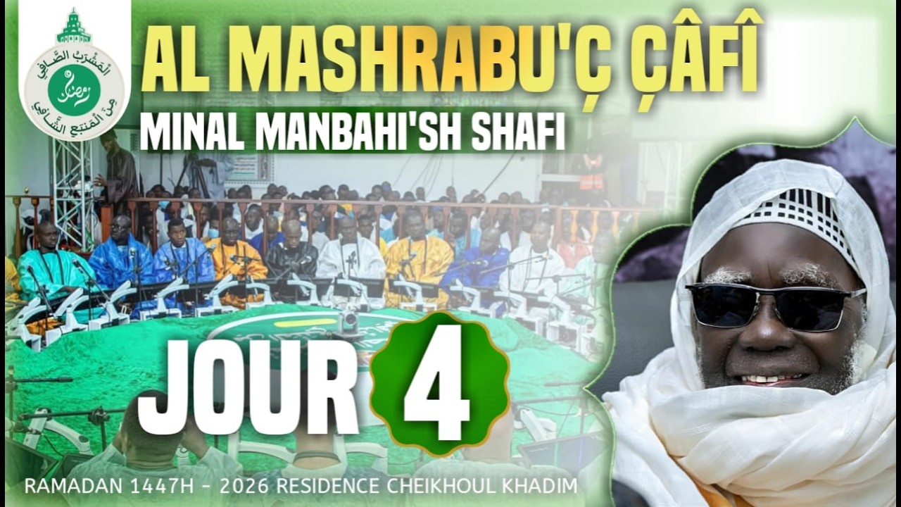 🔴En Direct Al Mashrabu’ ç çâfî minal manbahi’s Shâfî | 4e Jour Ramadan 1447 h - 22 Février 2026