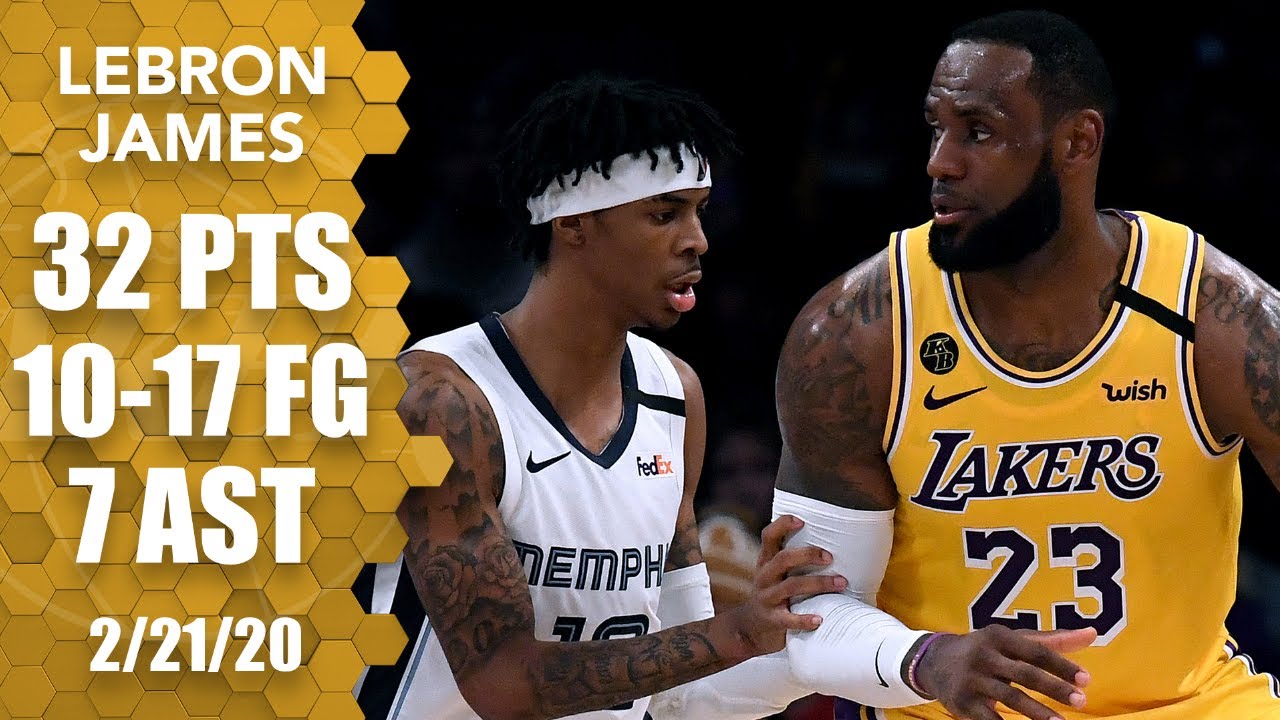 LeBron James steamrolls through Ja Morant and the Grizzlies with 32 points | 2019-20 NBA Highlights