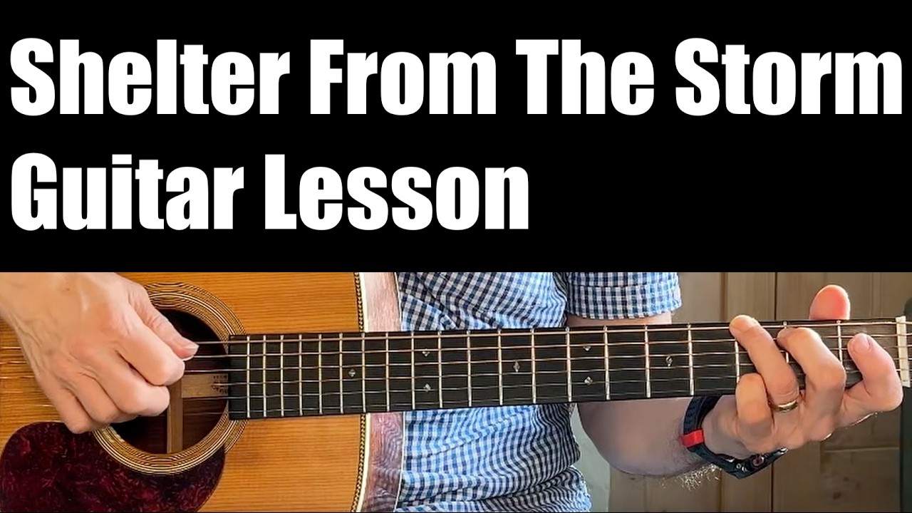 How to Play Shelter From The Storm (Bob Dylan) - Guitar Tutorial