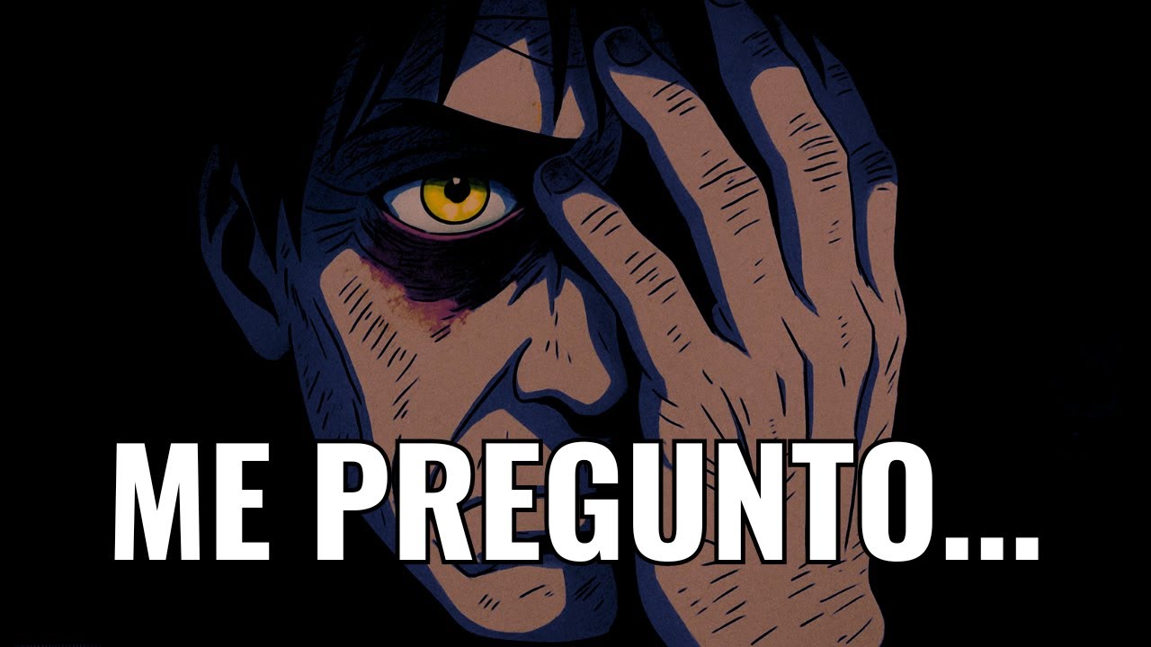 A veces me pregunto...